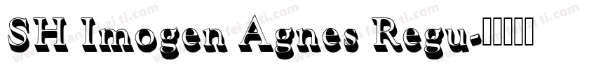 SH Imogen Agnes Regu字体转换